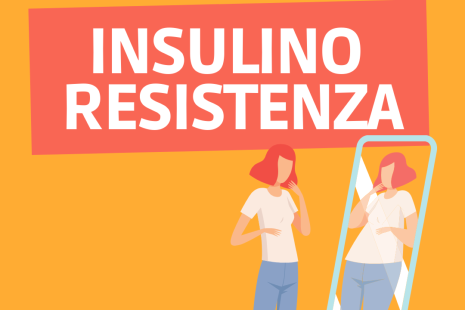 Insulino resistenza